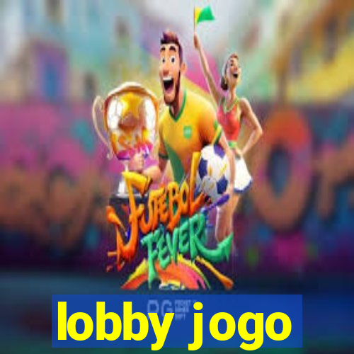 lobby jogo